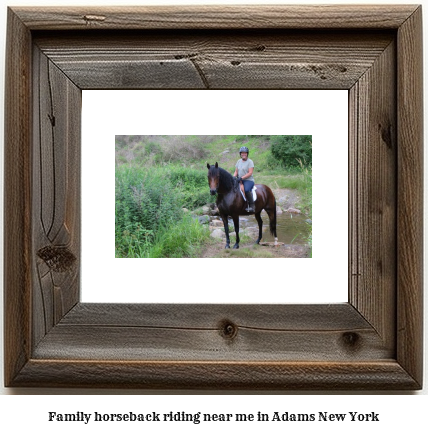 family horseback riding near me in Adams, New York